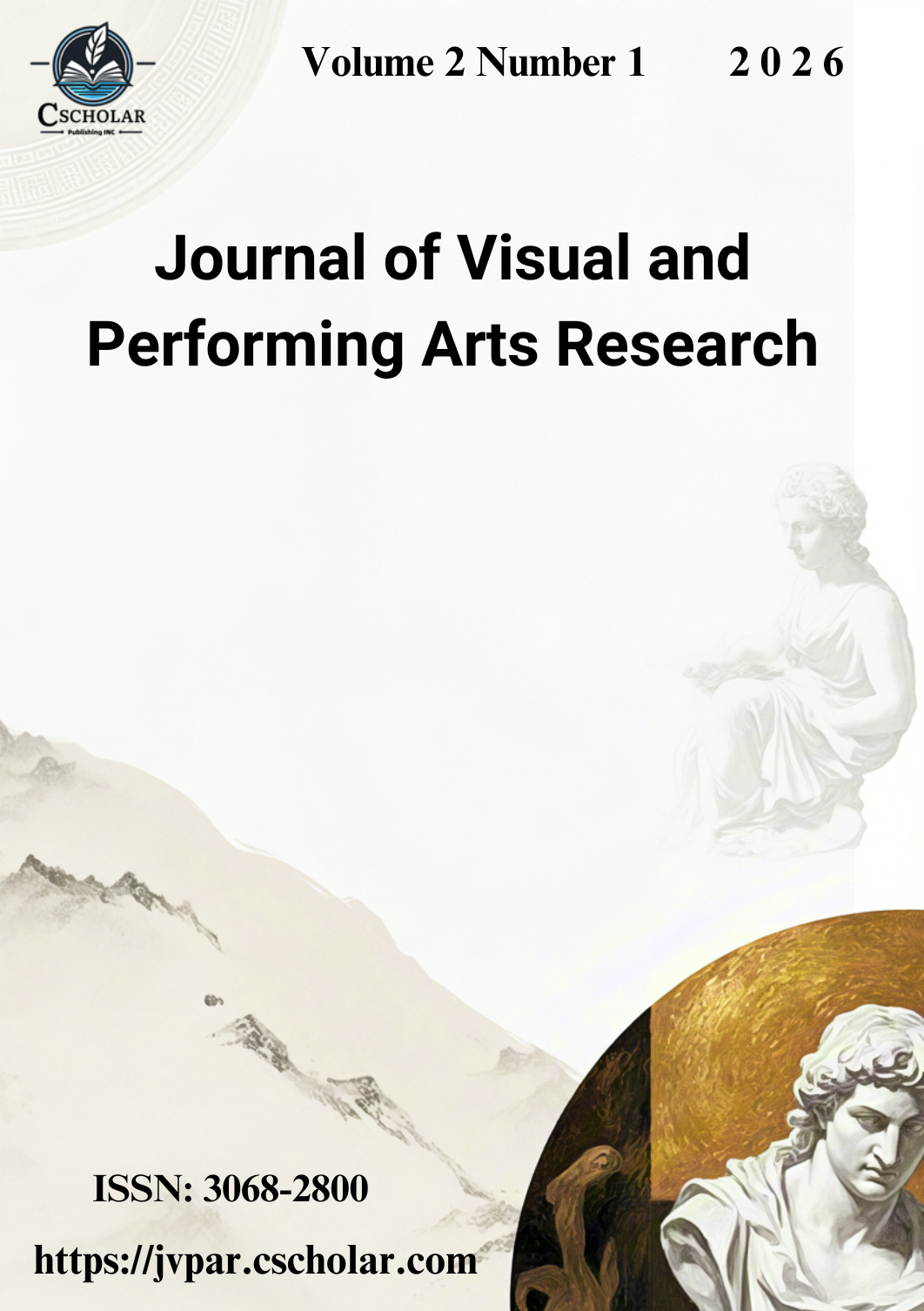 					View Vol. 2 No. 1 (2026): Journal of Visual and Performing Arts Research
				
